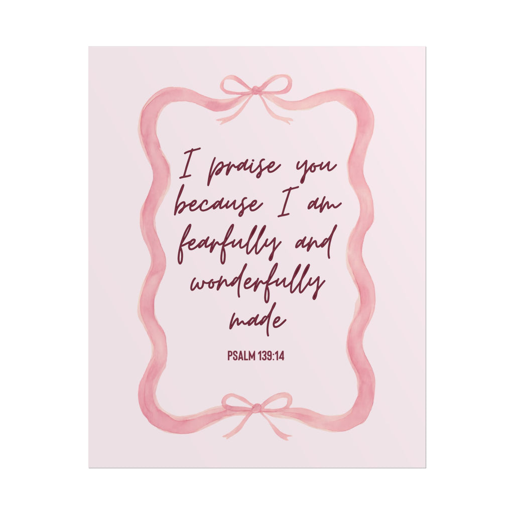 'Fearfully and Wonderfully Made' Wall Art Print