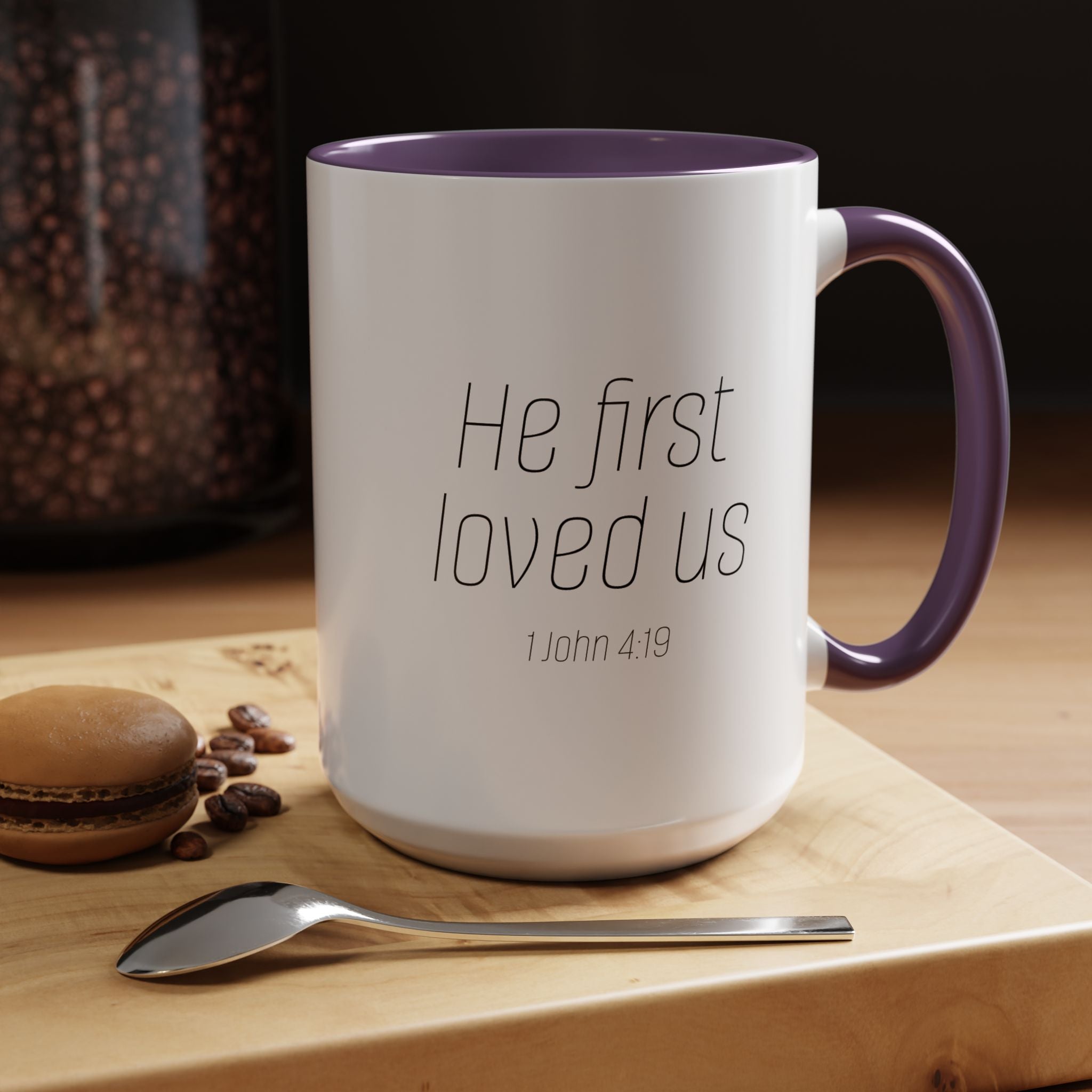 He First Loved Us Mug (11, 15oz)