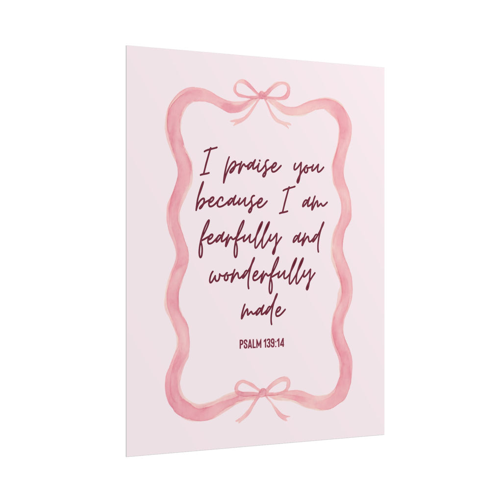 'Fearfully and Wonderfully Made' Wall Art Print