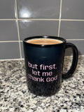Thank God Mug