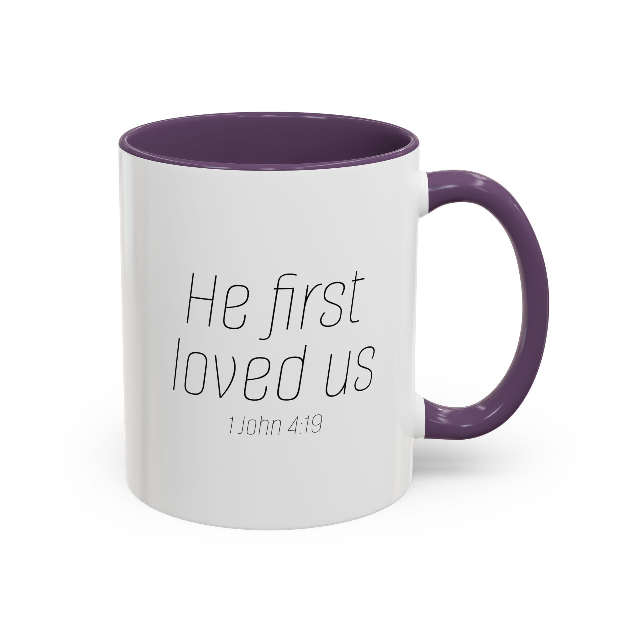 He First Loved Us Mug (11, 15oz)