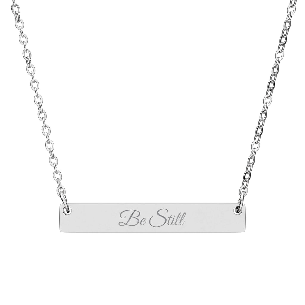 Be Still Necklace