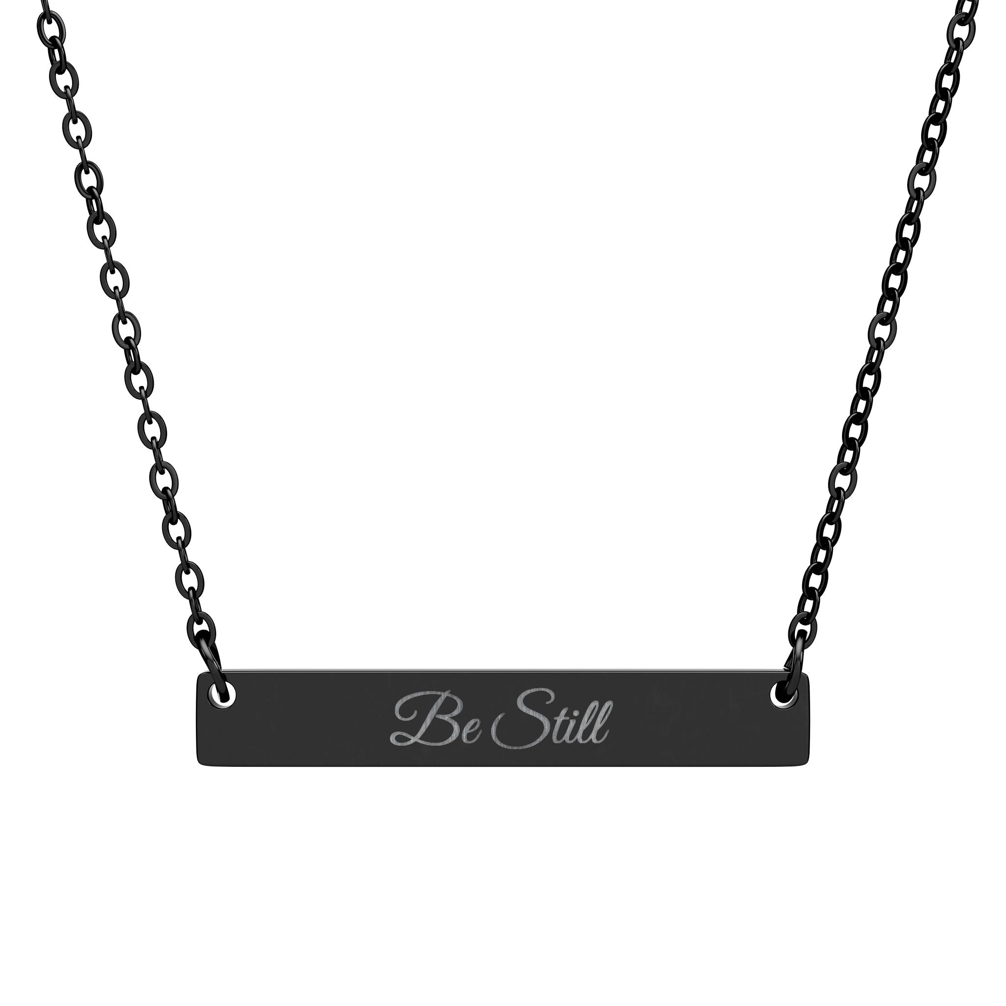 Be Still Necklace